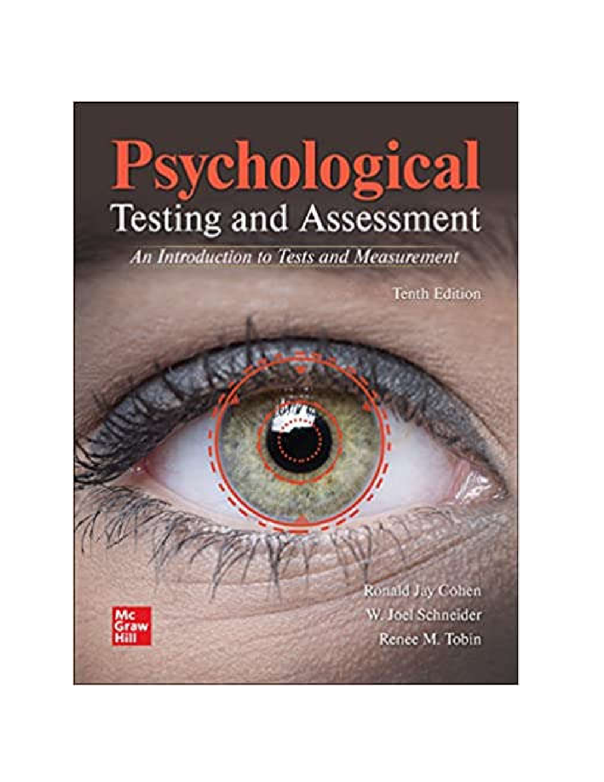 Test Bank for Psychological Testing and Assessment 10th Edition By Ronald Jay Cohen, Joel Schneider, Renée Tobin